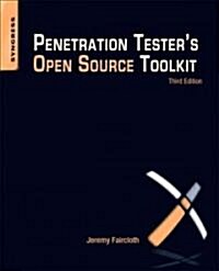 Penetration Testers Open Source Toolkit (Paperback, 3)