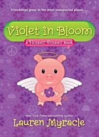 Violet in Bloom (Paperback)