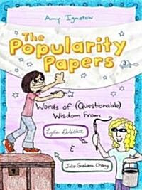 [중고] Popularity Papers #3 : Words of (Questionable) Wisdom from Lydia Goldblatt and Julie Graham-Chang (Hardcover)