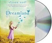 Dreamland (Audio CD, Unabridged)