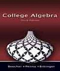 College Algebra Value Pack (Includes Mathxl 12-Month Student Access Kit & Graphing Calculator Manual for College Algebra) (Hardcover, 3)