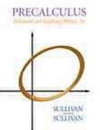 Precalculus: Enhanced with Graphing Utilities Value Pack (Includes Algebra Review & Student Solutions Manual for Precalculus: Enhan (Paperback, 5)