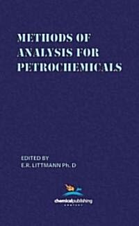 Methods of Analysis for Petrochemicals (Hardcover)