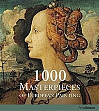 1000 Masterpieces of European Painting (Hardcover)