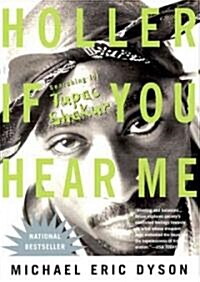 Holler If You Hear Me Lib/E: Searching for Tupac Shakur (Audio CD, Library)
