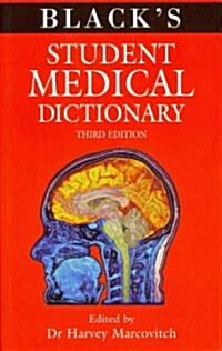 Blacks Student Medical Dictionary (Paperback, 3 Revised edition)