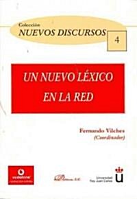 Un Nuevo Lexico En La Red (Paperback)