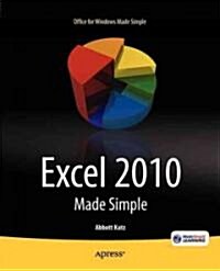 Excel 2010 Made Simple (Paperback, 2011)