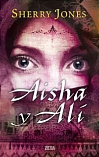 Aisha y Ali (Hardcover)