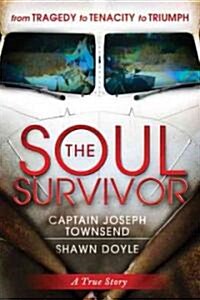 The Soul Survivor (Paperback)