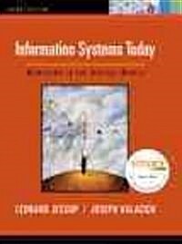 Information Systems Today: Managing in the Digital World Value Package (Includes Myitlab 12-Month Student Access) (Paperback, 3)