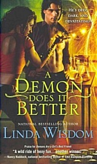 A Demon Does It Better (Mass Market Paperback, Original)