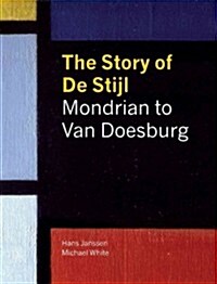 The Story of de Stijl (Hardcover)