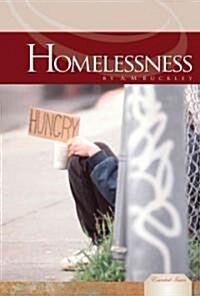 Homelessness (Library Binding)