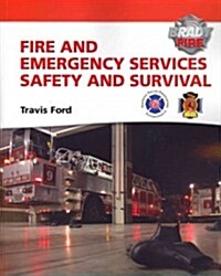 Fire and Emergency Services Safety and Survival (Paperback)
