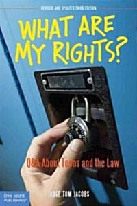 What Are My Rights? (Paperback, 3rd, Revised, Updated)