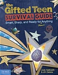 [중고] The Gifted Teen Survival Guide: Smart, Sharp, and Ready for (Almost) Anything (Paperback, 4, Revised, Update)
