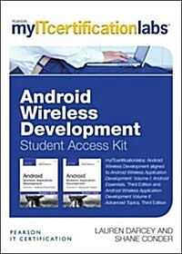 Android Wireless Application Development Volume I and II Myitcertificationlab V5.9 -- Access Card (Hardcover, 3)