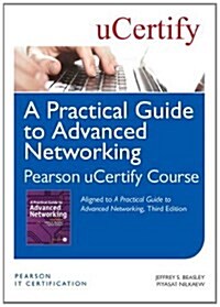 A Practical Guide to Advanced Networking Pearson Ucertify Course Student Access Card (Hardcover, 3)