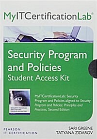 Security Program and Policies: Principles and Practices Myitcertificationlab--Access Card (Hardcover, 2)