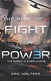 The Rule of Three: Fight for Power (Paperback)