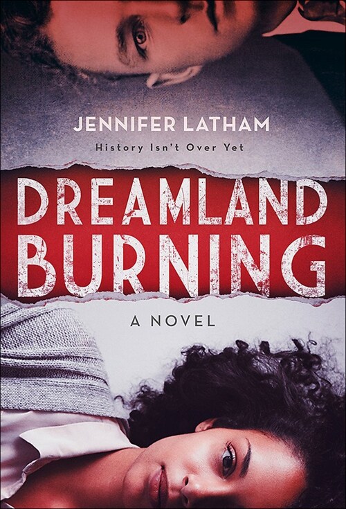 Dreamland Burning (Prebound, Bound for Schoo)