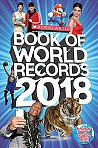 Scholastic Book of World Records 2018 (Prebound, Bound for Schoo)
