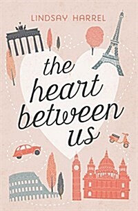 The Heart Between Us: Two Sisters, One Heart Transplant, and a Bucket List (Paperback)