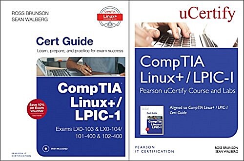 Comptia Linux+ / Lpic-1 Textbook and Pearson Ucertify Course and Labs Bundle (Hardcover)