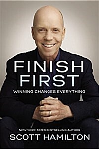 [중고] Finish First: Winning Changes Everything (Hardcover)