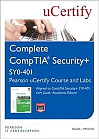 Comptia Security+ Sy0-401 Pearson Ucertify Course and Labs (Hardcover)