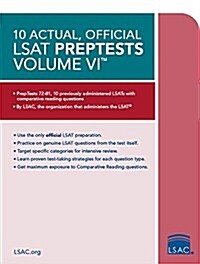10 Actual, Official LSAT Preptests Volume VI: (preptests 72-81) (Paperback)