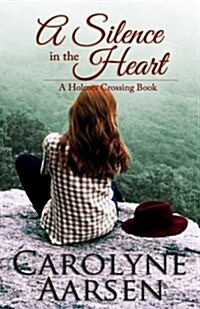 A Silence in the Heart (Paperback)