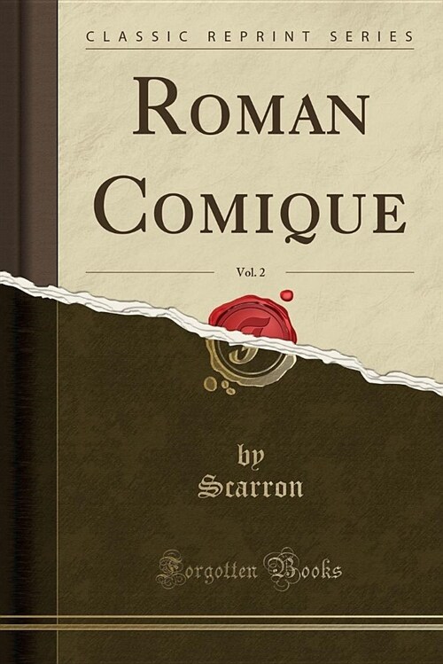 Roman Comique, Vol. 2 (Classic Reprint) (Paperback)