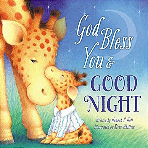 God Bless You and Good Night (Hardcover)