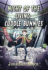 Night of the Living Cuddle Bunnies: Devin Dexter #1 (Paperback)