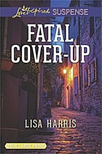 Fatal Cover-Up (Paperback)