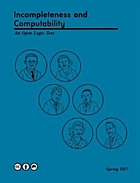 Incompleteness and Computability: An Open Logic Text (Paperback)