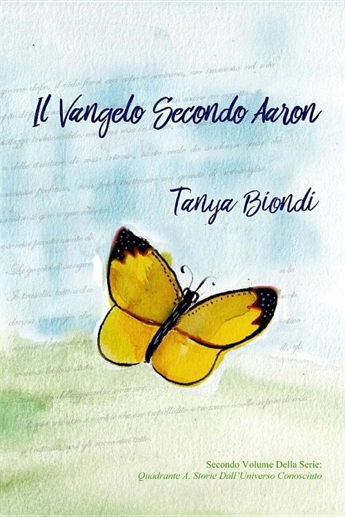 Il Vangelo Secondo Aaron (Paperback)