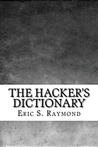 The Hackers Dictionary (Paperback)