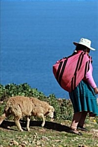 Peruvian Woman Walking by Lake Titicaca Peru South American: 150 Page Lined Notebook/Diary (Paperback)