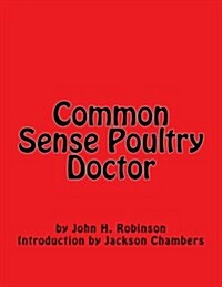 Common Sense Poultry Doctor (Paperback)