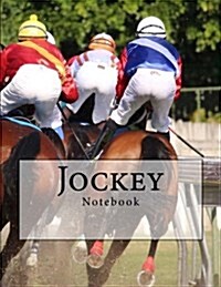 Jockey Notebook: Notebook with 150 Lined Pages (Paperback)