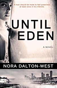 Until Eden (Paperback)