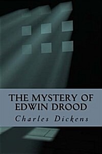 The Mystery of Edwin Drood (Paperback)