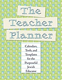 The Teacher Planner (Paperback)