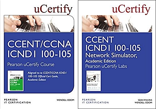Ccent Icnd1 100-105 Pearson Ucertify Course and Network Simulator Academic Edition Bundle (Hardcover)