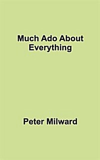 Much ADO about Everything (Paperback)