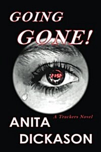 Going Gone!: A Tracker Novel (Paperback)