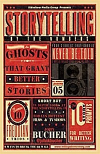 Storytelling by the Numbers (Paperback)